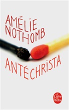 Amelie Nothomb, Amélie Nothomb - Antéchrista, m. Vocabulaire