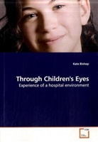Kate Bishop - Through Children's Eyes