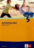 Schnittpunkt Mathematik, Ausgabe Thüringen: Schnittpunkt Mathematik 5. Ausgabe Thüringen