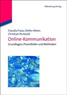 Fraa, Claudi Fraas, Claudia Fraas, Meie, Stefa Meier, Stefan Meier... - Online-Kommunikation