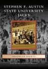 Archie P McDonald, Archie P. McDonald, Hardy Meredith - Stephen F. Austin State University Jacks