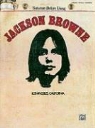 Jackson Browne, Jackson Browne - Jackson Browne (Saturate Before Using)