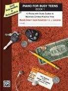Alfred Publishing Staff (COR), Melody Bober, Gayle Kowalchyk, E L Lancaster, E. L. Lancaster - Piano for Busy Teens