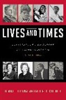 Blaine T Browne, Blaine T. Browne, Blaine T. Cottrell Browne, Blaine/ Cottrell Browne, Browne Blaine T., Robert C Cottrell... - Lives and Times