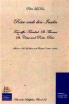 Peter LeDru - Reise nach den Inseln Teneriffa, Trinidad, St. Thomas, St. Crux und Porto Rico - 1: Von Le Havre nach Trinidad (1796-1798)