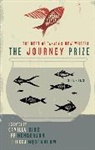 Camilla Gibb, Camilla (EDT)/ Henderson Gibb, Lee Henderson, Rebecca Rosenblum, Various, Camilla Gibb... - The Journey Prize Stories 21