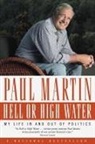 Paul Martin - Hell or High Water