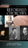 Robert Benedetto, Robert/ McKim Benedetto, Donald K Mckim, Donald K. McKim - Historical Dictionary of the Reformed Churches