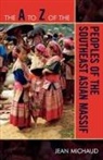 Jean Michaud - The A to Z of the Peoples of the Southeast Asian Massif