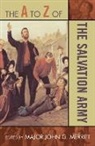 John G. (EDT) Merritt, Major Merritt, Major John G. Merritt, Major Merritt, Major John Merritt, Major John G Merritt... - The A to Z of the Salvation Army
