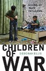 Deborah Ellis, Ellis Deborah - Children of War