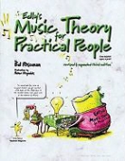 Ed Roseman, Ed/ Reynolds Roseman, Peter H. Reynolds - Edly's Music Theory for Practical People