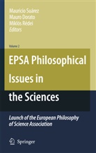 Mauro Dorata, Maur Dorato, Mauro Dorato, Mikilos Redei, Miklos Redei, Miklós Rédei... - EPSA Philosophical Issues in the Sciences