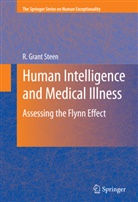 R Grant Steen, R. Grant Steen - Human Intelligence and Medical Illness