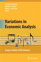 J Richard Aronson, J. Richard Aronson, Harrie L Parmet, Harriet L Parmet, Harriet L Parmet, Harriet L. Parmet... - Variations in Economic Analysis
