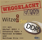 Manfred Brümmer, Ekkehard Hahn, Wolfram Pilz, Bärbel Röhl, Rainer Schobeß - Weggelacht - Witze aus der DDR, 1 Audio-CD (Audio book)