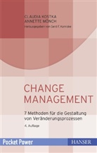 Kostk, Claudi Kostka, Claudia Kostka, Mönch, Annett Mönch, Annette Mönch - Change Management