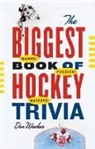 Don Weekes, Weekes Don - The Biggest Book of Hockey Trivia