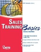 Michelle M. Harrison, Renie Mcclay, Tim Ohai, Angela Siegfried, Angela Siegfried - Sales Training Basics