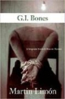 Martin Limon - G.I. Bones