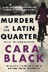 Cara Black - Murder in the Latin Quarter