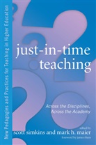 Scott (EDT)/ Maier Simkins, Mark Maier, Mark H. Maier, Scott Simkins, Scott P. Simkins - Just in Time Teaching