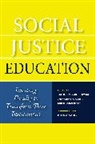 Alvarez Julia, Kathleen (EDT)/ Wright Skubikowski, Wright Catharine, Roman Graf, Skubikowski Kathleen, Graf Roman... - Social Justice Education
