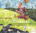 Albert Wendt, Otto Sander - Betti Kettenhemd (Audio book)