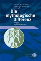 Jamme, Jamme, Christoph Jamme, Stefa Matuschek, Stefan Matuschek - Die mythologische Differenz