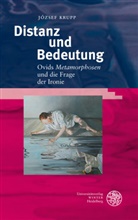 József Krupp - Distanz und Bedeutung