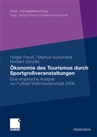 Marku Kurscheidt, Markus Kurscheidt, Holge Preuss, Holger Preuß, Norbert Schütte - Ökonomie des Tourismus durch Sportgroßveranstaltungen