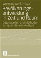 Wolfgan Gerss, Wolfgang Gerß - Bevölkerungsentwicklung in Zeit und Raum