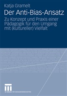 Katja Gramelt - Der Anti-Bias-Ansatz