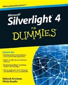Beadle, Philip Krishnan Beadle, Philli Beadle, Phillip Beadle, Krishnan, Mahesh Krishnan - Microsoft Silverlight 4 for Dummies