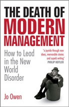 Jo Owen, Owen Jo - Death of Modern Management