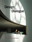Karen Franck, Karen A Franck, Karen A. Franck, Karen A. Howard Franck, Karen A. Von Sommaruga Howard Franck, Teresa Von Sommaruga Howard... - Design Through Dialogue