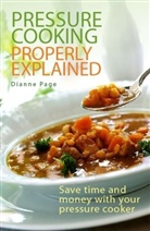 Dianne Page, Page Dianne - Pressure Cooking Properly Explained