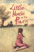 Laura Wilder Ingalls, Laura Wilder, Laura Ingalls Wilder, Garth Williams - The Little House on the Prairie
