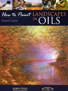 David Crane - Landscapes in Oils