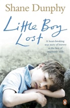Shane Dunphy, Dunphy Shane - Little Boy Lost