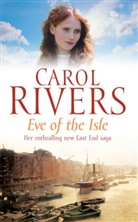Carol Rivers, Rivers Carol - Eve of the Isle