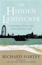Richard Fortey, Richard A. Fortey - Hidden Landscape