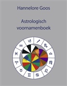 Hannelore Goos - Astrologisch voornamenboek