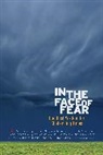 Barry Boyce, Melvin McLeod, Barry Boyce, Shambhala Sun - In the Face of Fear