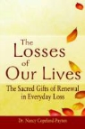 Nancy Copeland-Payton - The Losses of Our Lives