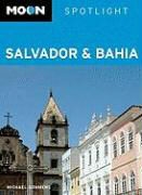 Michael Sommer, Michael Sommers - Moon Spotlight Salvador and Bahia