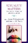James Koschoreck, James W. (EDT)/ Tooms Koschoreck, James W. Tooms Koschoreck, James W. Koschoreck, Autumn K. Tooms - Sexuality Matters