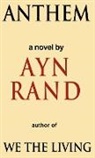 Ayn Rand - Anthem