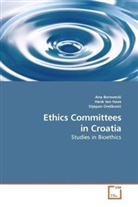 An Borovecki, Ana Borovecki, Henk A. ten Have, Henk te Have, Henk Ten Have, Stjepan Oreskovi... - Ethics Committees in Croatia