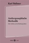 Karl Ballmer, Marti Cuno, Martin Cuno - Anthroposophische Methodik